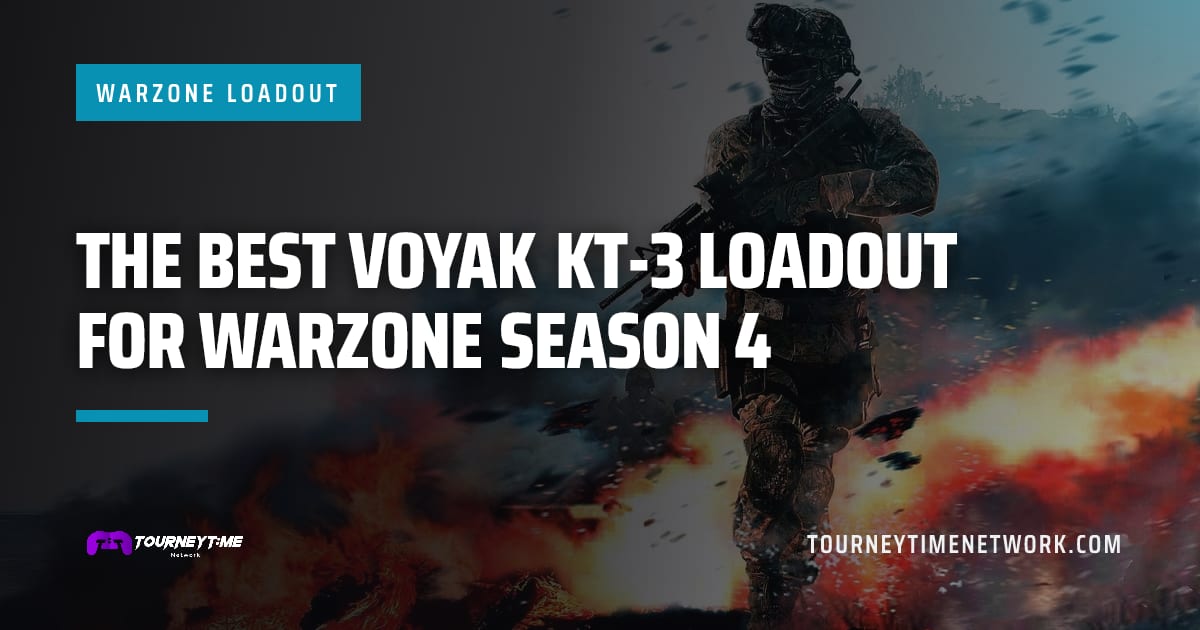The Best Voyak KT-3 Loadout for Warzone Season 4 — Tourney Time Network
