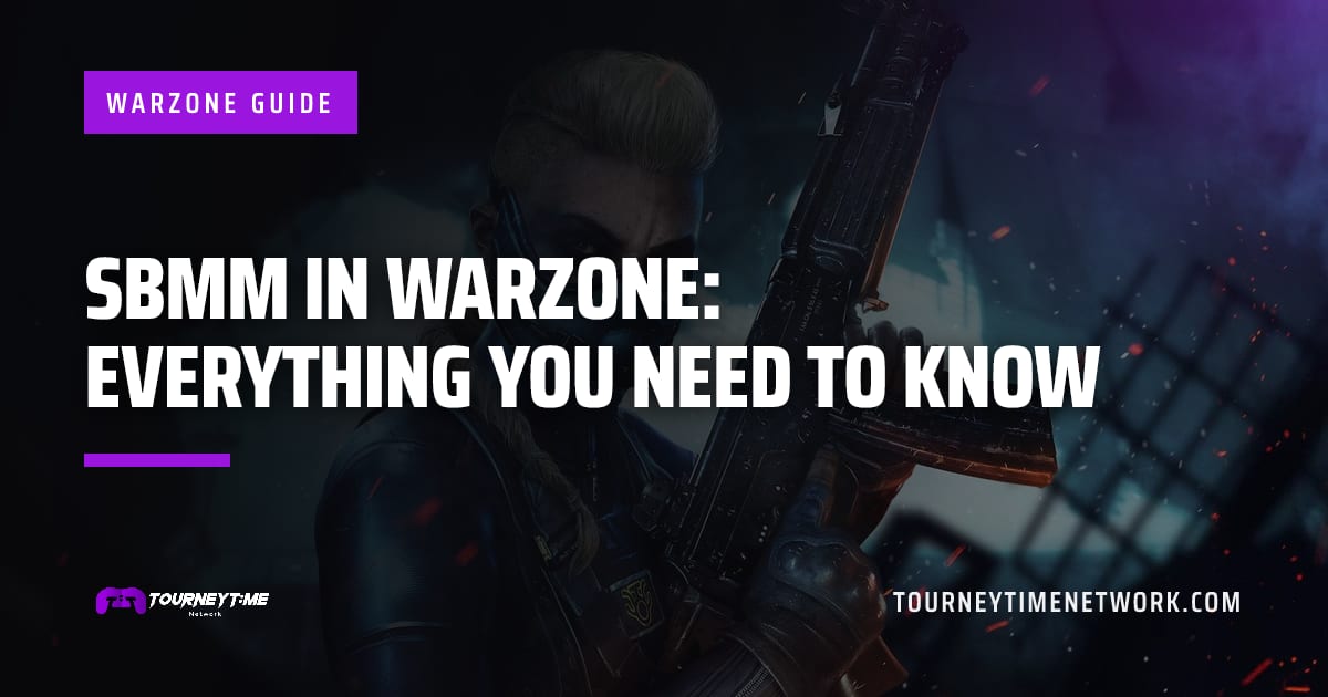 SBMM in Warzone: Everything You Need To Know — Tourney Time Network