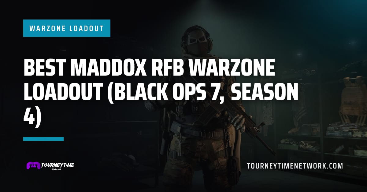 Best Maddox RFB Warzone Loadout (Black Ops 7, Season 4) — Tourney Time Network